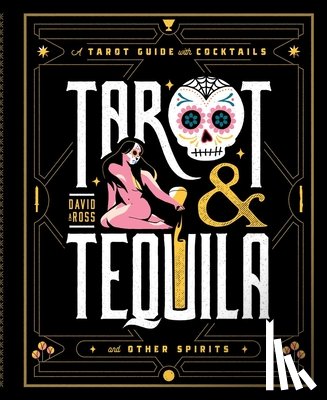 Ross, David A - Tarot & Tequila