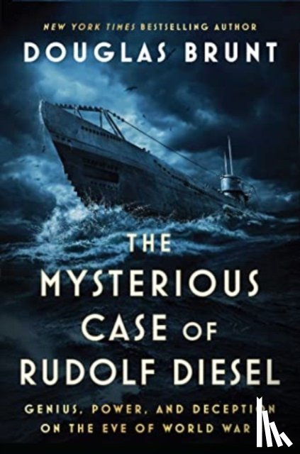 Brunt, Douglas - The Mysterious Case of Rudolf Diesel