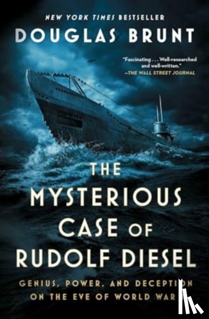 Brunt, Douglas - The Mysterious Case of Rudolf Diesel