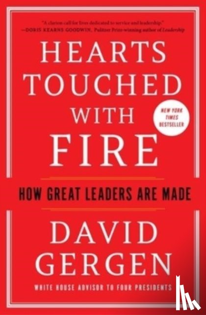 Gergen, David - Hearts Touched with Fire
