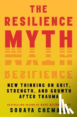 Chemaly, Soraya - The Resilience Myth