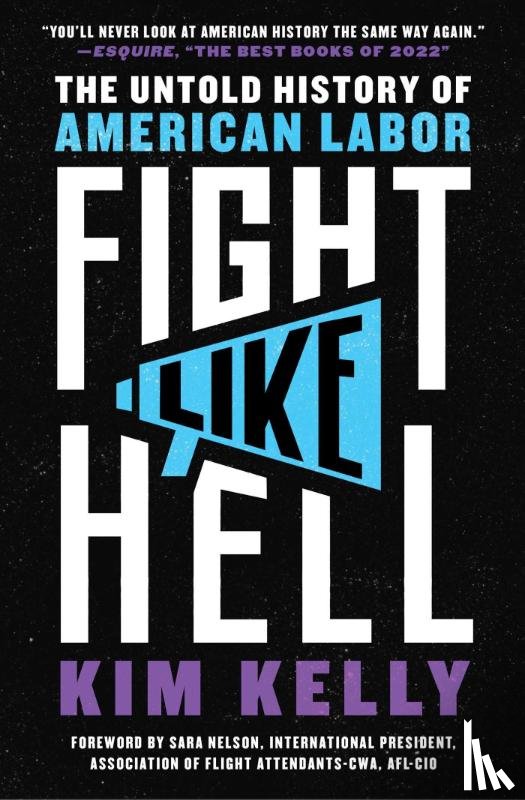 Kelly, Kim - Fight Like Hell