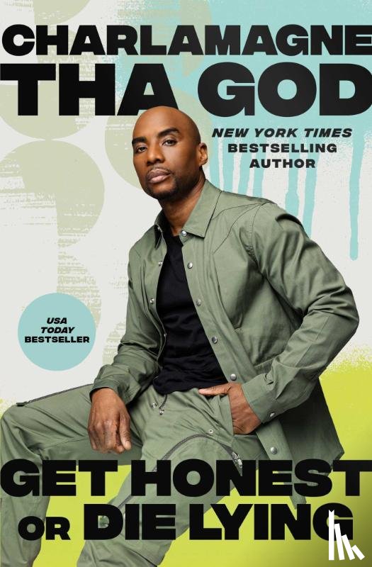 Tha God, Charlamagne - Get Honest or Die Lying