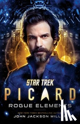 Miller, John Jackson - Star Trek: Picard: Rogue Elements