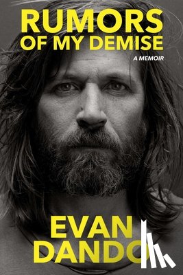 Dando, Evan - Rumors of My Demise