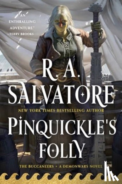Salvatore, R. A. - Pinquickle's Folly