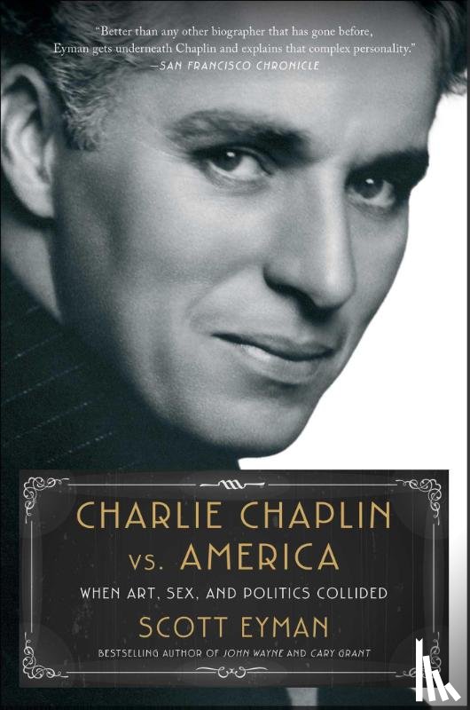 Eyman, Scott - Charlie Chaplin vs. America