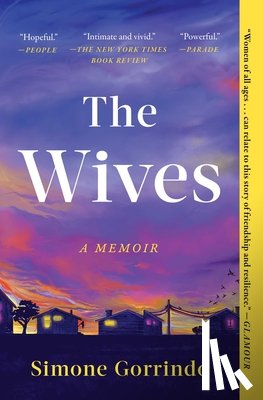 Gorrindo, Simone - The Wives: A Memoir