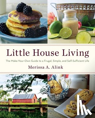 Alink, Merissa A. - Little House Living