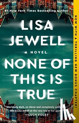 Jewell, Lisa - Jewell, L: None of This Is True
