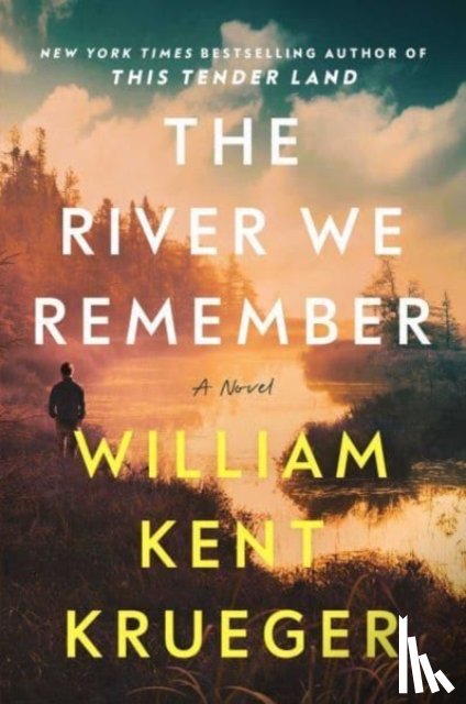 Krueger, William Kent - The River We Remember