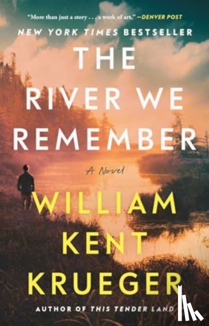 Krueger, William Kent - The River We Remember