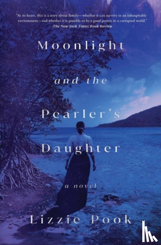 Pook, Lizzie - Moonlight and the Pearler's Daughter