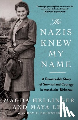 Hellinger, Magda, Lee, Maya - The Nazis Knew My Name