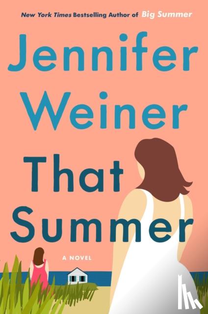 Weiner, Jennifer - That Summer