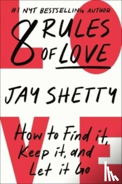 Shetty, Jay - 8 Rules of Love