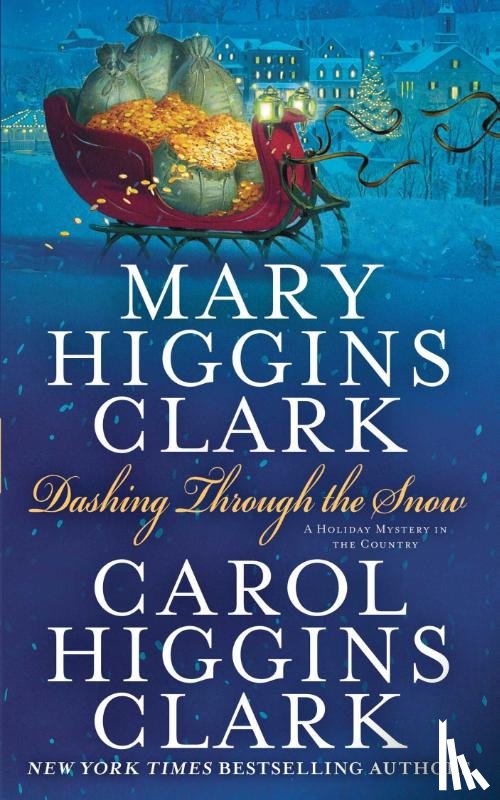 Clark, Mary Higgins, Clark, Carol Higgins - Dashing Through the Snow