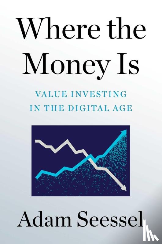 Seessel, Adam - Where the Money Is