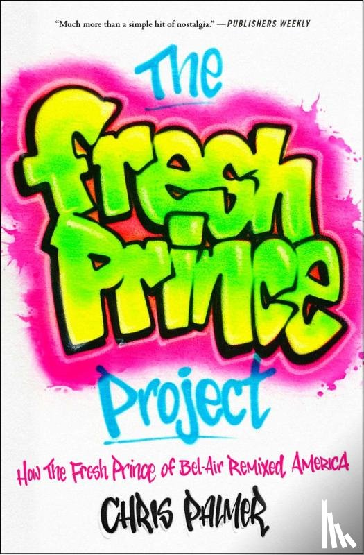Palmer, Chris - The Fresh Prince Project