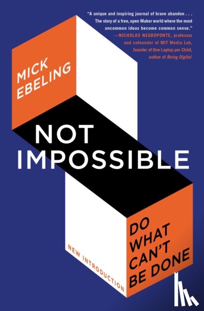 Ebeling, Mick - Not Impossible
