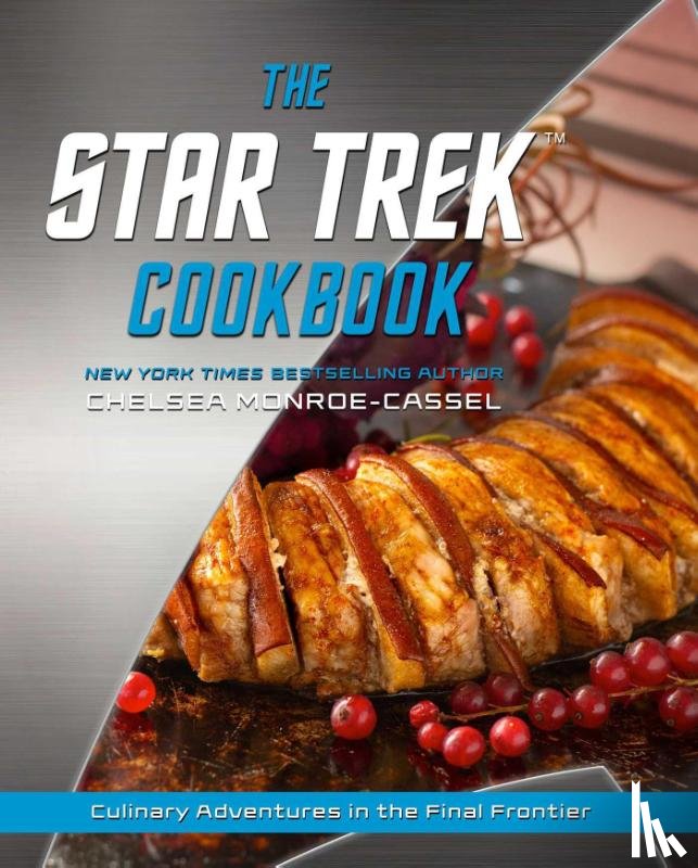 Monroe-Cassel, Chelsea - The Star Trek Cookbook