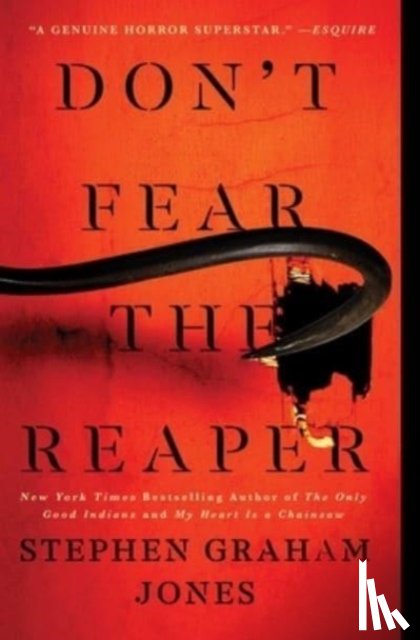 Jones, Stephen Graham - Don't Fear the Reaper