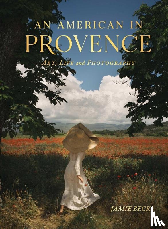 Beck, Jamie - An American in Provence