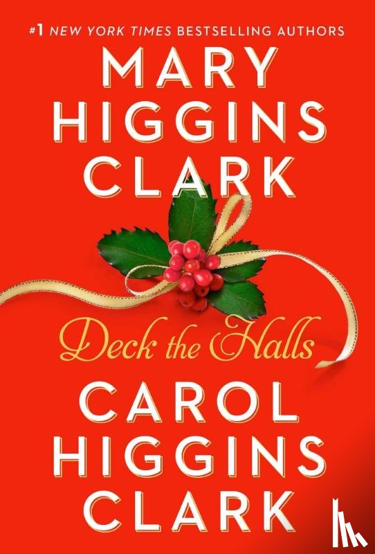 Clark, Mary Higgins, Clark, Carol Higgins - Deck the Halls
