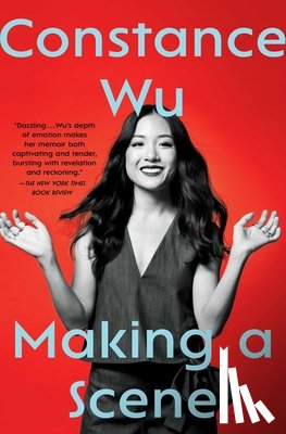 Wu, Constance - Making a Scene