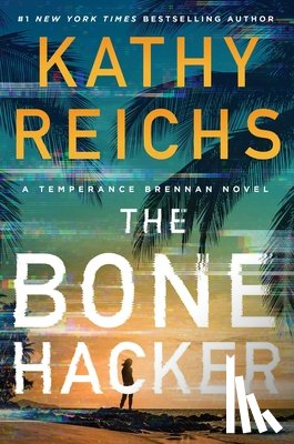 Reichs, Kathy - The Bone Hacker