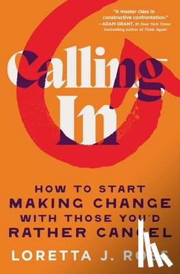 Ross, Loretta J - Calling In