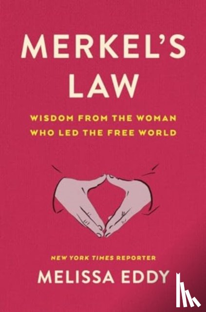 Eddy, Melissa - Merkel's Law