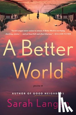 Langan, Sarah - A Better World