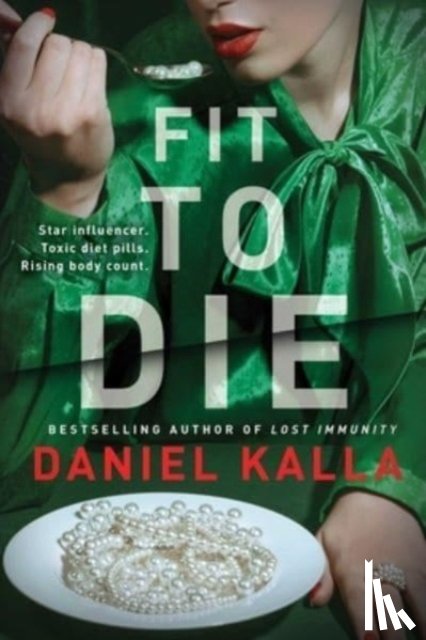 Kalla, Daniel - Fit to Die