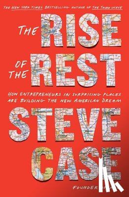 Case, Steve - The Rise of the Rest