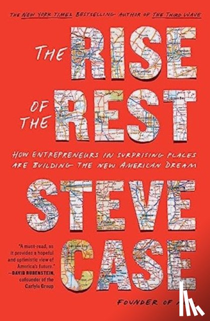 Case, Steve - The Rise of the Rest