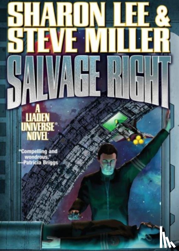 Lee, Sharon, Miller, Steve - Salvage Right