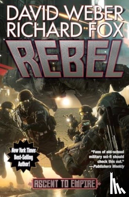 Weber, David, Fox, Richard - Rebel