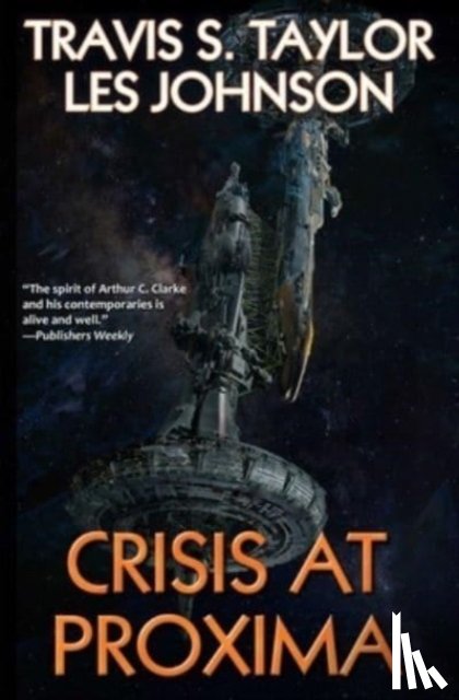 Taylor, Travis S., Johnson, Les - Crisis at Proxima