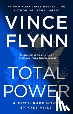 Flynn, Vince, Mills, Kyle - Total Power