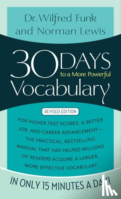 Lewis, Norman, Funk, Wilfred - 30 Days to a More Powerful Vocabulary