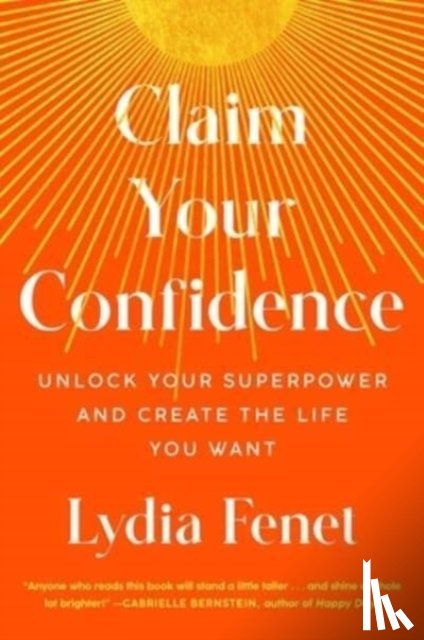 Fenet, Lydia - Claim Your Confidence