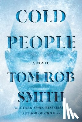 Smith, Tom Rob - Cold People