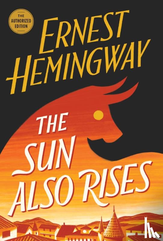 Hemingway, Ernest - The Sun Also Rises
