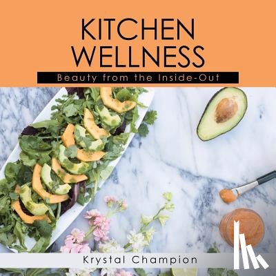 Champion, Krystal - Kitchen Wellness