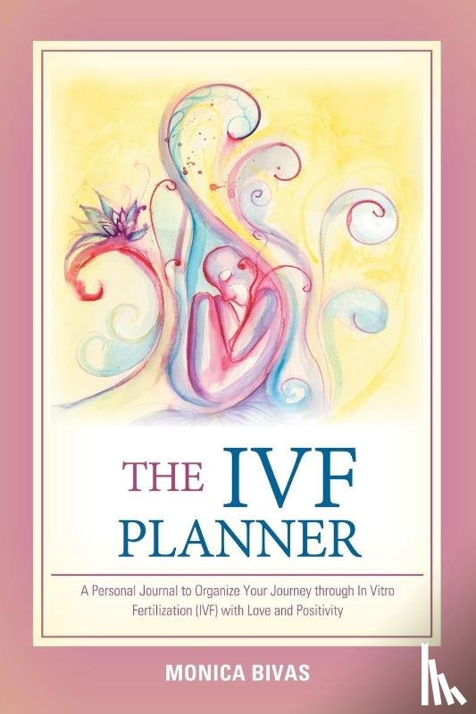 Bivas, Monica - The Ivf Planner