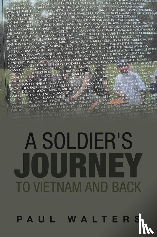 Walters, Paul - A Soldier's Journey to Vietnam and Back