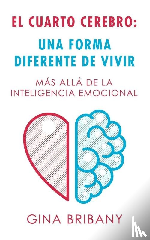 Bribany, Gina - El Cuarto Cerebro