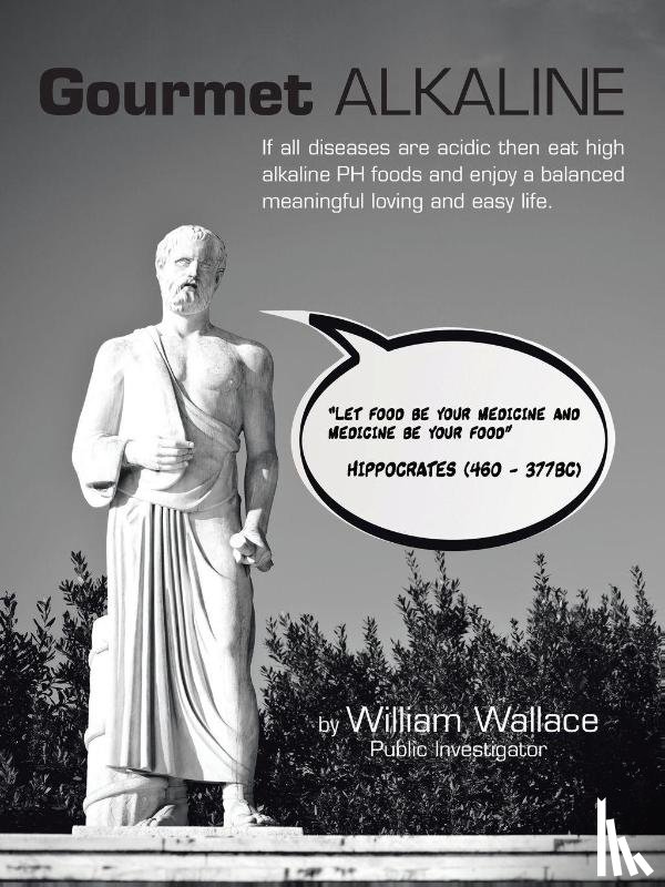 Wallace, William - Gourmet Alkaline