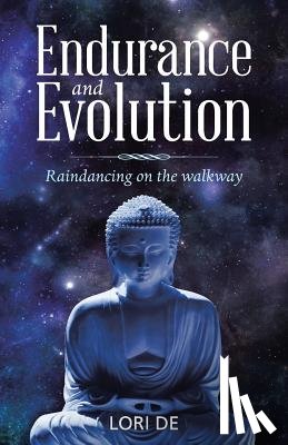 de, Lori - Endurance and Evolution